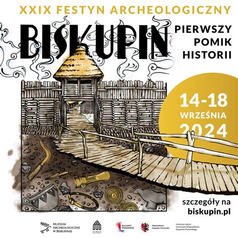 biskupin bilety|Festyn Archeologiczny w Biskupinie 2024 [program,。